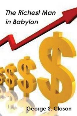 The Richest Man in Babylon (Paperback)