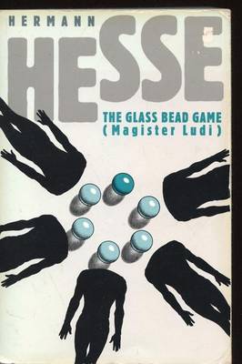 The Glass Bead Game (Magister Ludi) (Paperback)