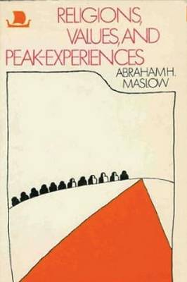 Religions, Values, and Peak-Experiences (Paperback)