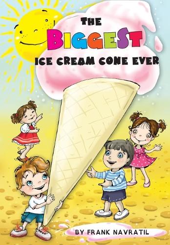 The Biggest Ice Cream Cone Ever (Paperback)