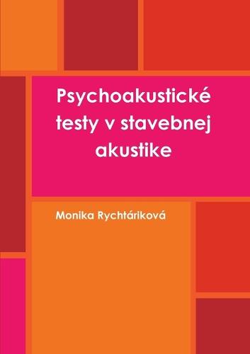 Psychoakusticke Testy V Stavebnej Akustike (Paperback)