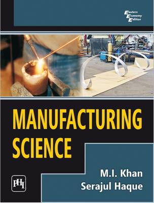 Manufacturing Science (Paperback)