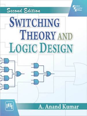 Switching Theory and Logic Design (Paperback)