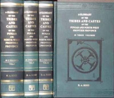 Glossary of the Tribes and Castes of the Punjab and North West Frontier Province: Vol. 1 (Hardback)