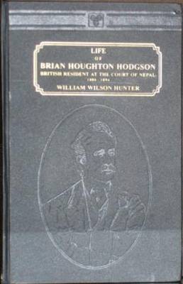 Life of Brian Houghton Hodgson: British Resident at the Court of Nepal (Hardback)