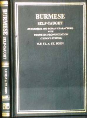 Burmese Self-taught: With Phonetic Pronounciation (Paperback)