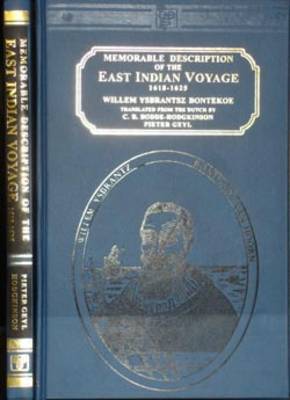 Memorable Description of the East Indian Voyage, 1618-1625 (Hardback)