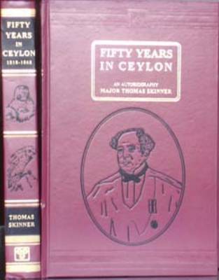 Fifty Years in Ceylon (Hardback)