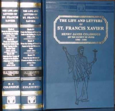 Life and Letters of St. Francis Xavier (Hardback)
