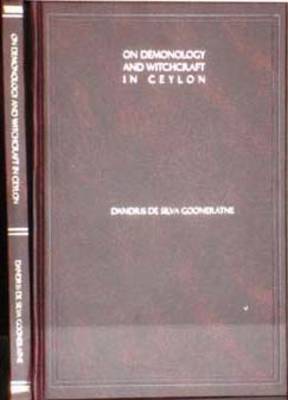 On Demonology and Witchcraft in Ceylon (Hardback)