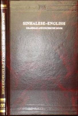 Sinhalese-English Grammar and Exercise Book (Hardback)