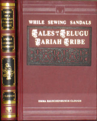 While Sewing Sandals: Tales of a Telugu Pariah Tribe (Hardback)