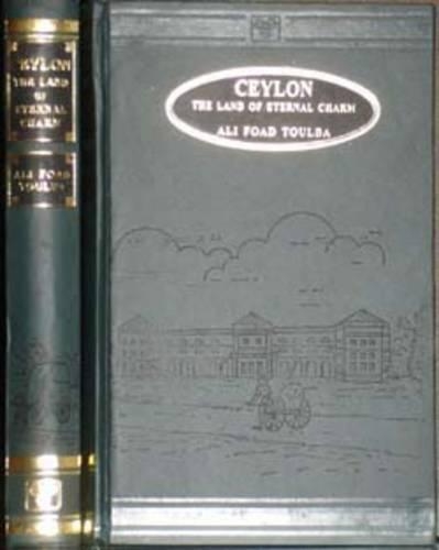 Ceylon: The Land of Eternal Charm (Hardback)