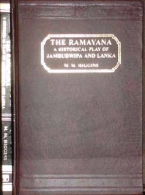 The Ramayana: An Historical Play of Jambudwipa and Lanka - Ceylon Historical Plays S. No. 1 (Hardback)