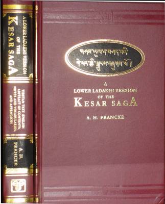 A Lower Ladakhi Version of the Kesar Saga (Hardback)