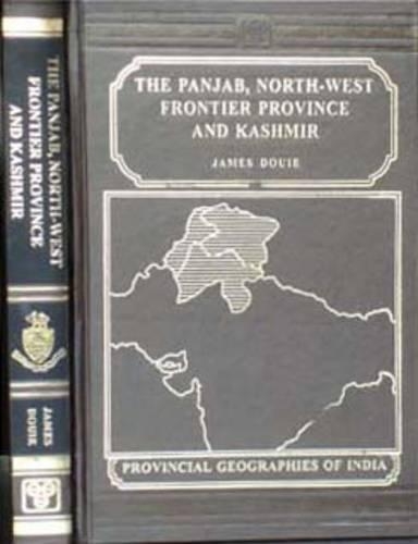 The Panjab, North West Frontier Province and Kashmir (Hardback)