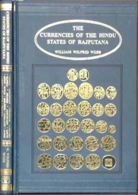 Currencies of the Hindu States of Rajputana (Hardback)