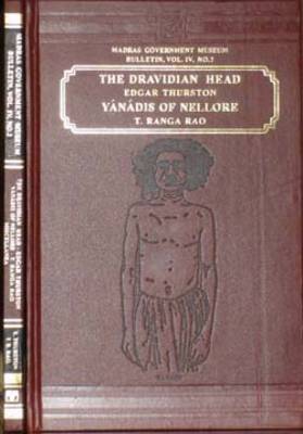 The Dravidian Head: Yanadis of Nellore - Miscellanea (Hardback)