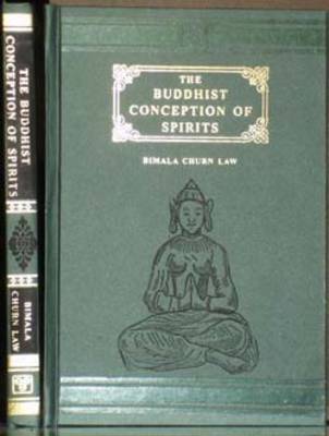 The Buddhist Conception of Spirits (Hardback)