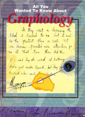 All You Wanted to Know About Graphology: (Handwriting Analysis) - All You Wanted to Know About S. (Paperback)