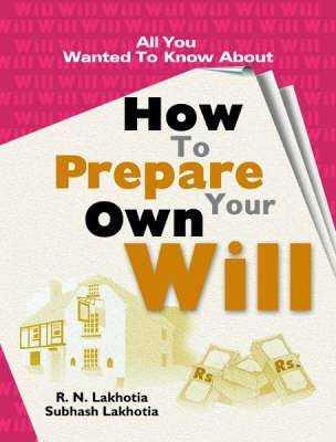 All You Wanted to Know About How to Prepare a Will (Paperback)