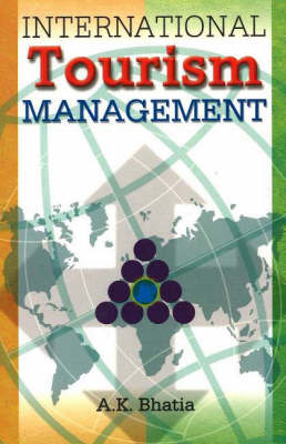International Tourism Management, 3rd Edition (Paperback)