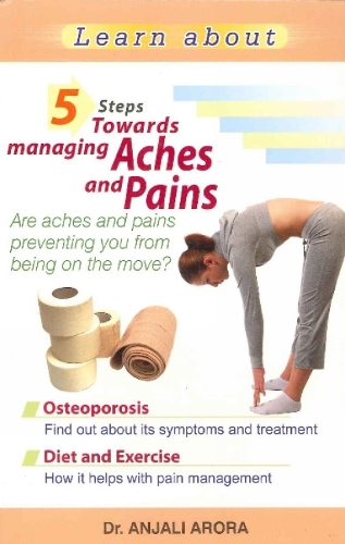 5 Steps Towards Managing Aches & Pains (Paperback)