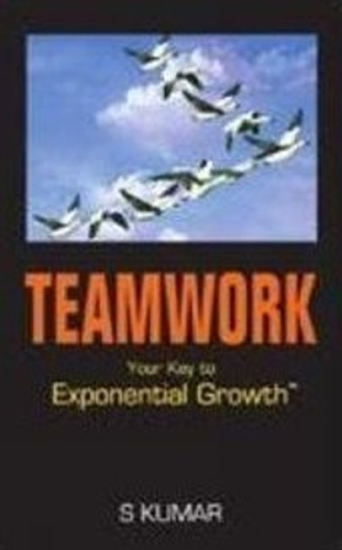 Teamwork: Your Key to Exponential Growth (Paperback)