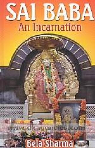 Sai Baba: An Incarnation (Paperback)