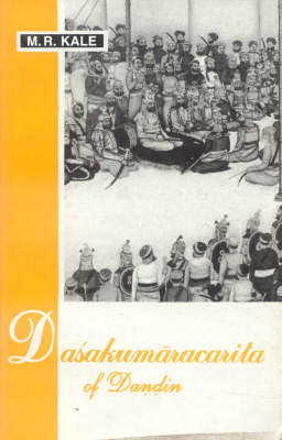 Dasakumaracarita of Dandin (Hardback)