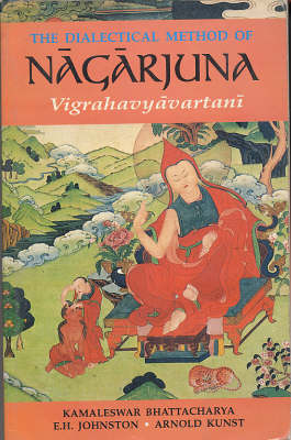 The Dialectical Method of Nagarjuna (Hardback)