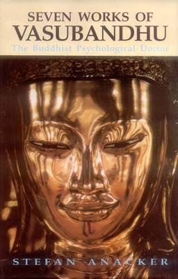 Seven Works of Vasubandhu: The Buddhist Psychological Doctor (Hardback)