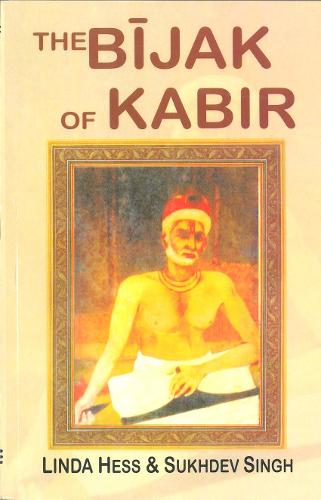 The Bijak of Kabir (Paperback)