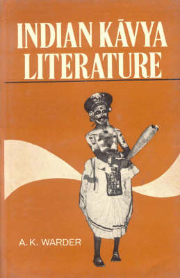 Indian Kavya Literature: Literary Criticism v.1 (Hardback)