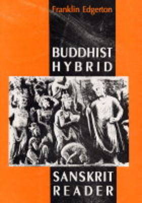 Buddhist Hybrid Sanskrit Reader (Paperback)