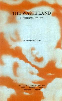 Waste Land: A Critical Study (Hardback)
