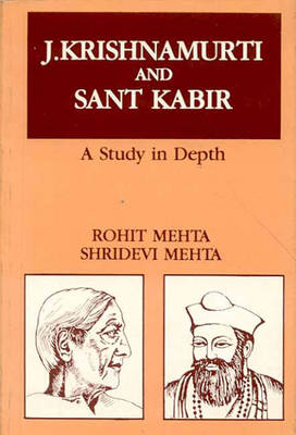 J.Krishnamurti and Saint Karir: A Study in Depth (Hardback)