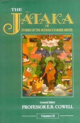 Jataka, or Studies of the Buddha's Former Births (Hardback)