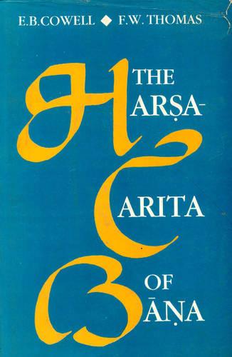 Harsacharita of Bana (Hardback)