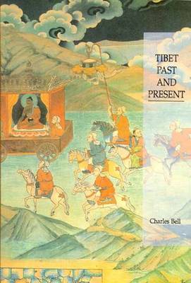 Tibet Past and Present (Hardback)