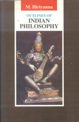 Outlines of Indian Philosophy (Hardback)