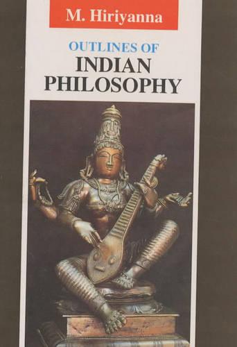 Outlines of Indian Philosophy (Paperback)