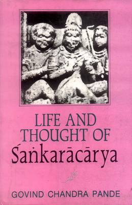 Life and Thought of Sankaracarya (Hardback)