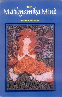 The Madhyamika Mind (Hardback)