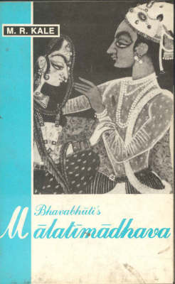 Malatimadhava of Bhavabhuti (Paperback)