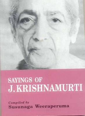 Sayings of J. Krishnamurti (Paperback)
