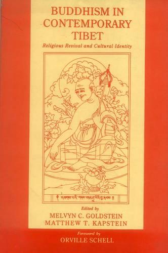 Buddhism in Contemporary Tibet: Religious Revival and Cultural Identity (Paperback)