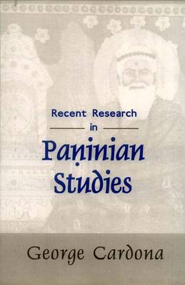 Recent Research in Paninian Studies (Hardback)