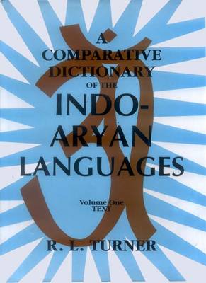 A Comparative Dictionary of the Indo-Aryan Languages (Hardback)
