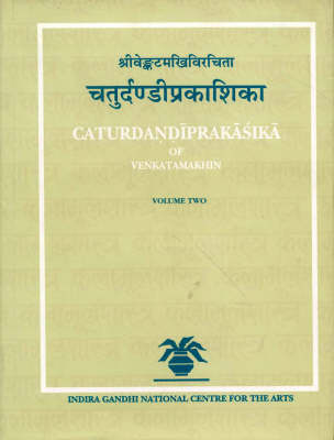 Caturdandiprakasika of Venkatamakhin: v. 24 & 25 - Kalamulasastra S. 24 & 25 (Hardback)